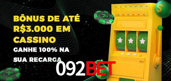 092bet melhor bônus de depósito